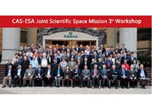 The First CAS-ESA Joint Scientific Space Mission Workshop Held in Chengdu